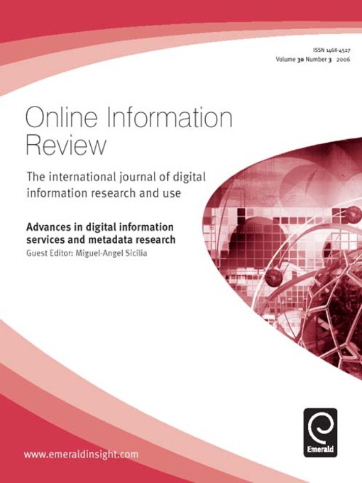 Title details for Online Information Review, Volume 30, Issue 3 by Miguel-Angel Sicilia - Available
